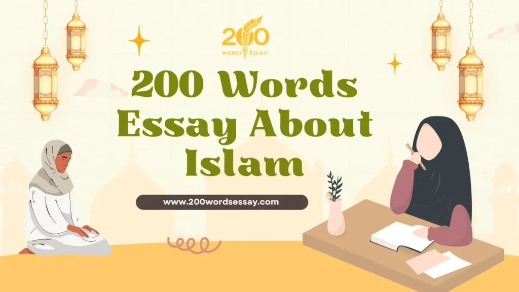 200 Words Essay About Islam