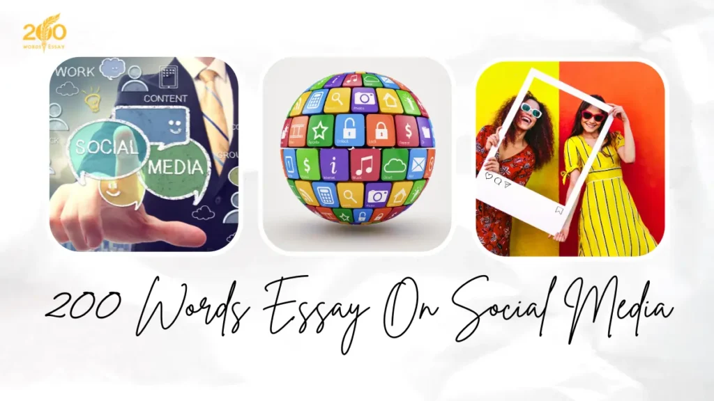 200 Words Essay On Social Media