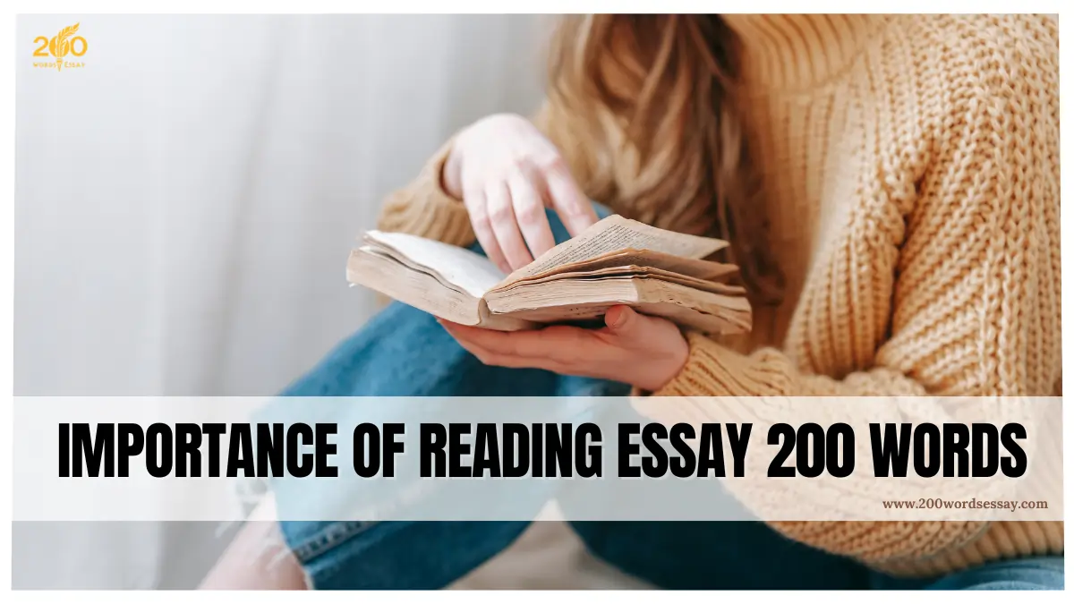 Importance Of Reading Essay 200 Words